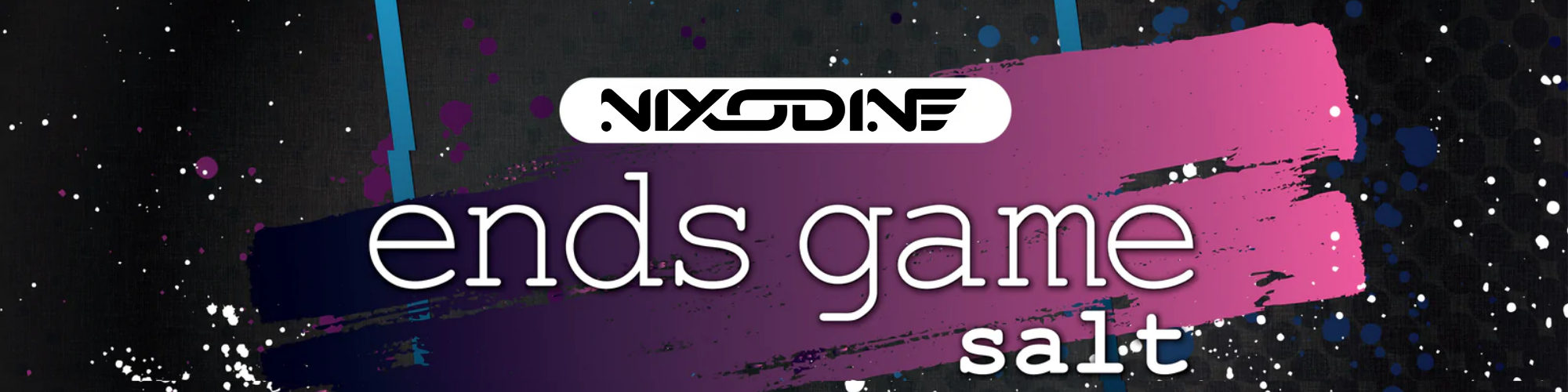 Ends Game Nixodine Salt 30mL - All 6 Flavors Available