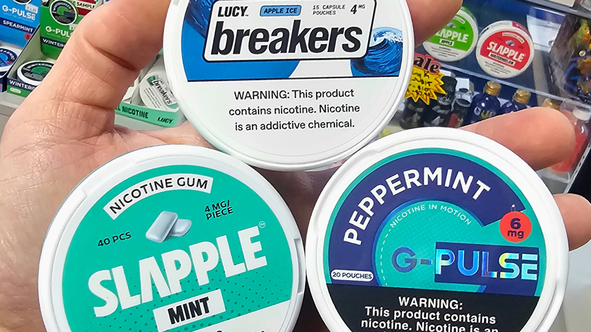 1 Can each of Lucy Breakers Pouches, Slapple Nicotine Gum, and G-Pulse Nicotine Pouches